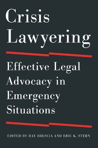 Crisis Lawyering – Effective Legal Advocacy in Emergency Situations Brescia