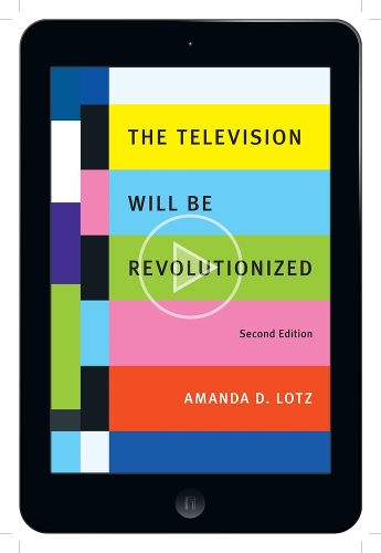 The Television Will Be Revolutionized, Second Edition Lotz Paperback