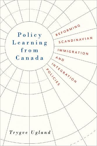 Policy Learning from Canada – Reforming Scandinavian Immigration and Integratio…