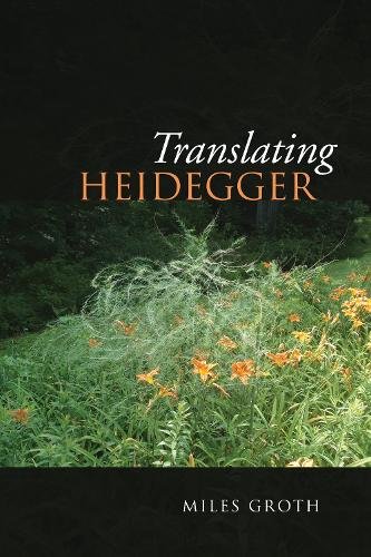 Translating Heidegger Groth Paperback MY – University of Toronto Press