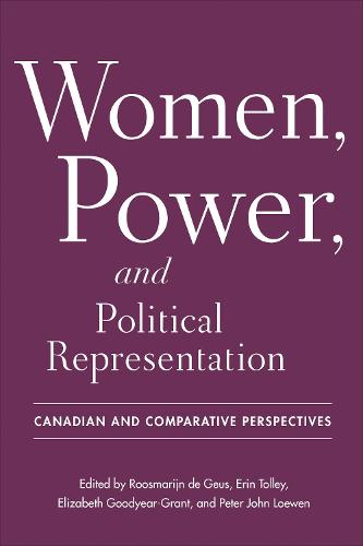 Women, Power, and Political Representation – Canadian and Comparative Perspecti…