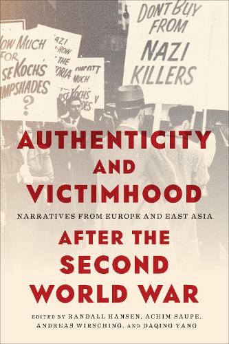 Authenticity and Victimhood after the Second Wor – Narratives from Europe and E…