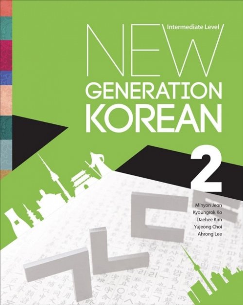 New Generation Korean – Intermediate Level Jeon Ko Kim Choi Lee Paperback
