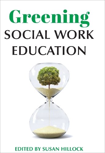 Greening Social Work Education Hillock Hardback MY – University of Toronto Press