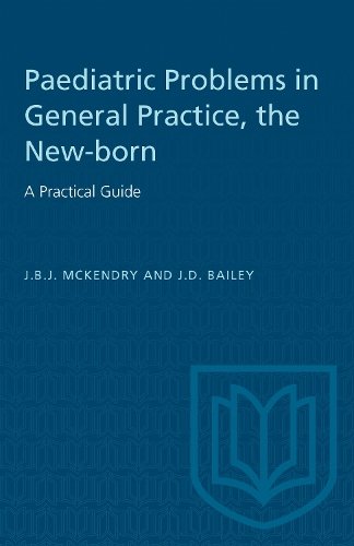 The New–born – A Practical Guide – Paediatric Problems in General Practice