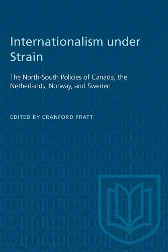 Internationalism under Strain – The North–South Policies of Canada, the Netherl…