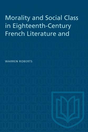 Morality and Social Class in Eighteenth–Century French Literature and Painting