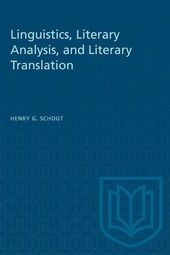 Linguistics, Literary Analysis, and Literary Translation Schogt Paperback