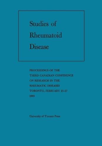 Studies of Rheumatoid Disease – Proceedings of the Third Conference on Research…