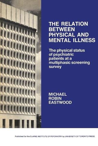 The Relation between Physical and Mental Illness – The Physical Status of Psych…