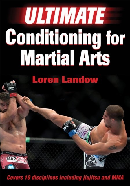 Ultimate Conditioning for Martial Arts Landow Paperback John Wiley & Sons