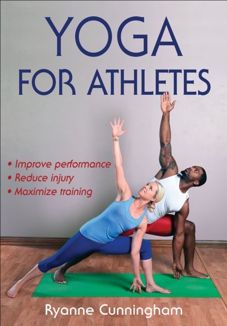 Yoga for Athletes Cunningham Paperback John Wiley & Sons 9781492522614