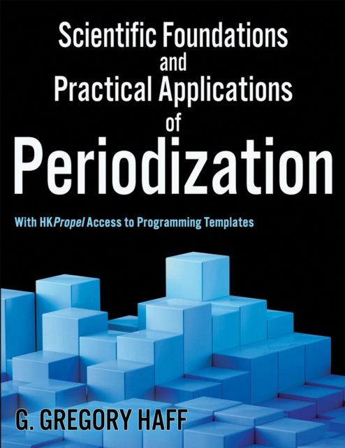 Scientific Foundations and Practical Applications of Periodization Haff Hardback