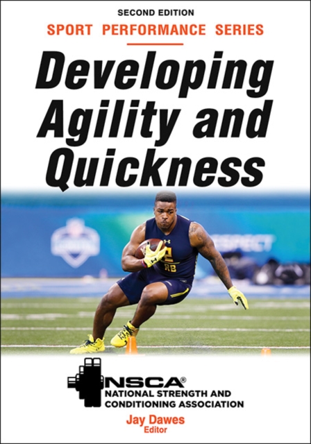 Developing Agility and Quickness Dawes Paperback John Wiley & Sons 9781492569510