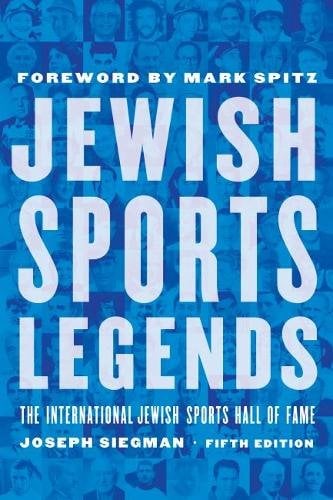 Jewish Sports Legends – The International Jewish Sports Hall of Fame Siegman