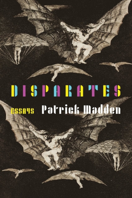 Disparates – Essays Madden Paperback John Wiley & Sons 9781496202444