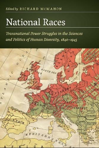 National Races – Transnational Power Struggles in the Sciences and Politics of …