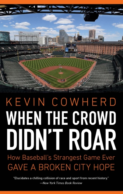 When the Crowd Didn`t Roar – How Baseball`s Strangest Game Ever Gave a Broken C…