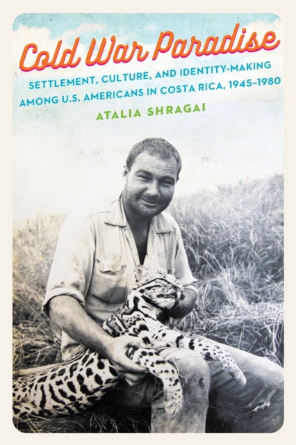 Cold War Paradise – Settlement, Culture, and Identity–Making among U.S. America…