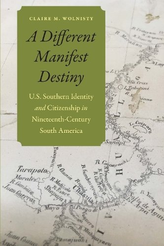 A Different Manifest Destiny – U.S. Southern Identity and Citizenship in Ninete…