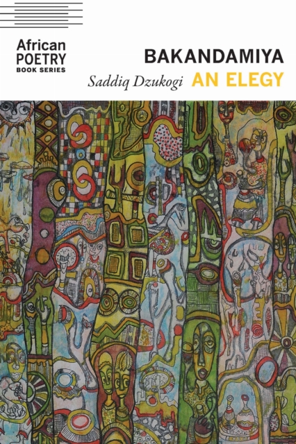 Bakandamiya Dzukogi Paperback John Wiley & Sons 9781496244277