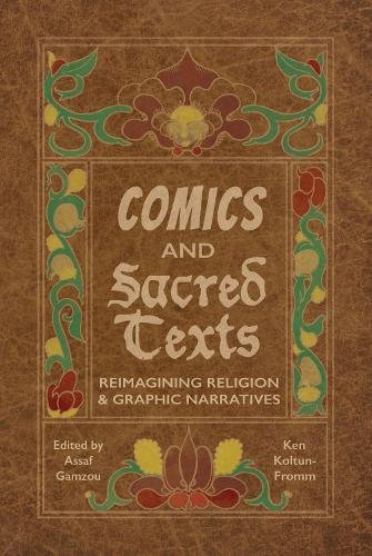 Comics and Sacred Texts – Reimagining Religion and Graphic Narratives Gamzou