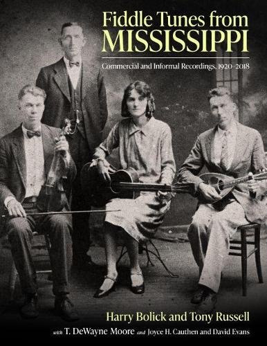 Fiddle Tunes from Mississippi – Commercial and Informal Recordings, 1920–2018
