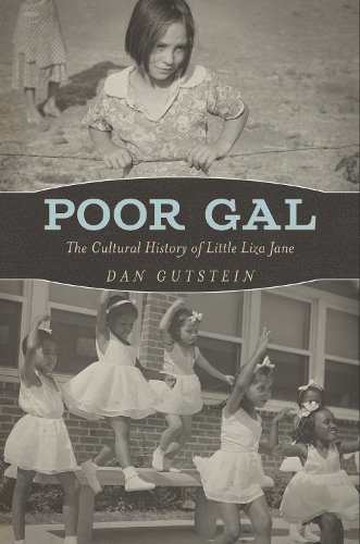 Poor Gal – The Cultural History of Little Liza Jane Gutstein Hardback