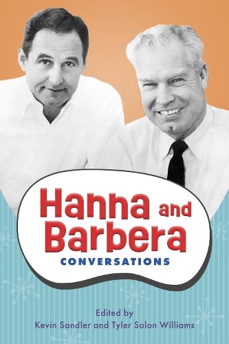 Hanna and Barbera – Conversations Sandler Williams Hardback 9781496850430