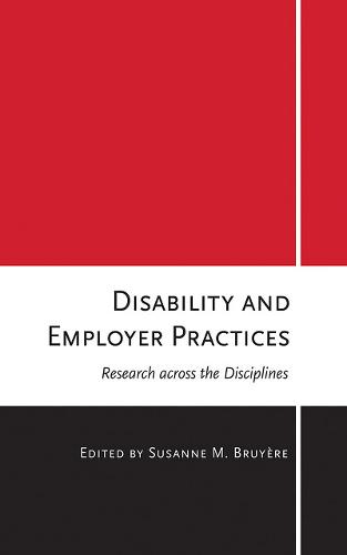 Disability and Employer Practices – Research across the Disciplines Bruyère