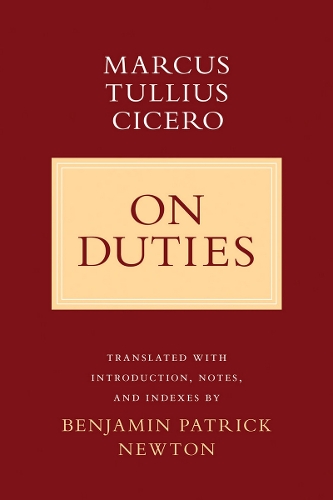 On Duties Cicero Newton Paperback John Wiley & Sons 9781501704529