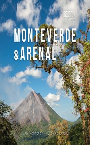 Monteverde & Arenal Montero Capelli Paperback John Wiley & Sons 9781501739286