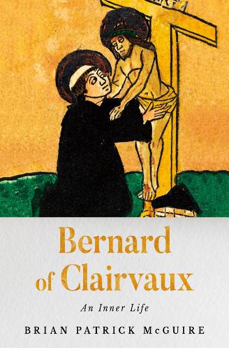 Bernard of Clairvaux – An Inner Life Mcguire Hardback John Wiley & Sons