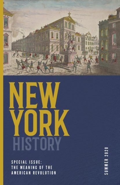 New York History, Volume 101, Number 1 Lander Chiles Noble Lemak Paperback