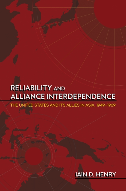 Reliability and Alliance Interdependence – The United States and Its Allies in …