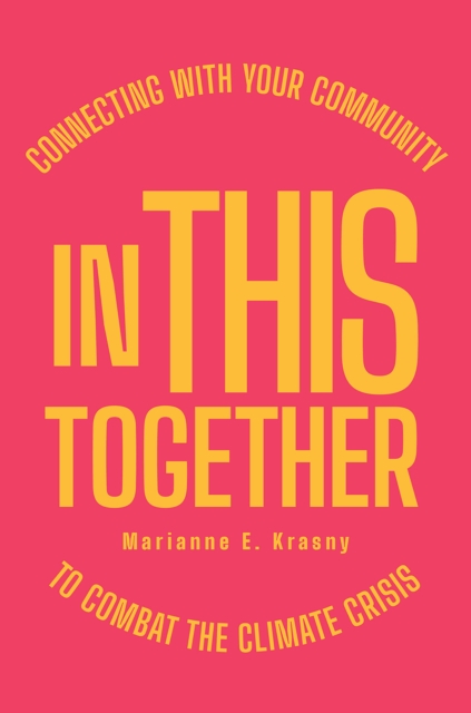In This Together – Connecting with Your Community to Combat the Climate Crisis