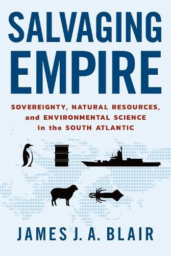 Salvaging Empire – Sovereignty, Natural Resources,  and Environmental Science i…