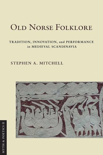 Old Norse Folklore – Tradition, Innovation, and Performance in Medieval Scandin…