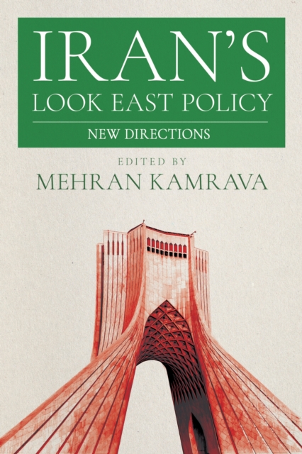 Iran`s Look East Policy – New Directions Kamrava Paperback John Wiley & Sons