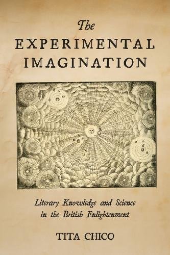 The Experimental Imagination – Literary Knowledge and Science in the British En…