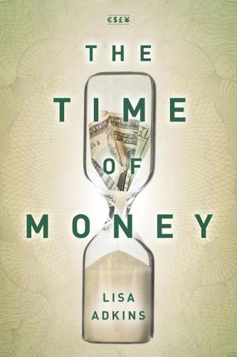 The Time of Money Adkins Hardback John Wiley & Sons 9781503606265