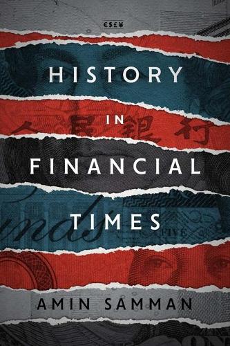 History in Financial Times Samman Hardback John Wiley & Sons 9781503608900