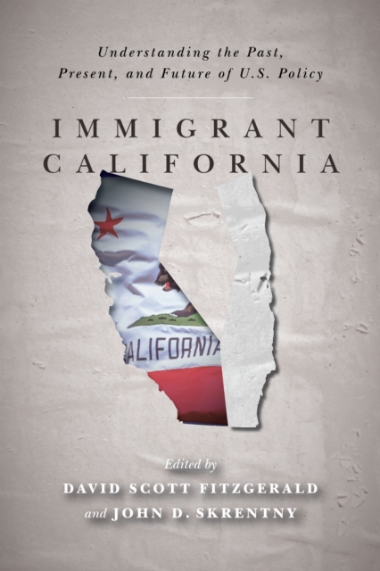 Immigrant California – Understanding the Past, Present, and Future of U.S. Poli…