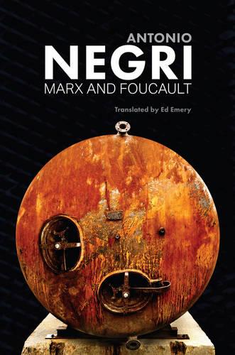 Marx and Foucault – Essays, Volume 1 Negri Paperback Polity Press 9781509503414