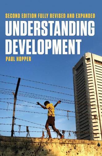 Understanding Development Hopper Hardback Polity Press 9781509510504