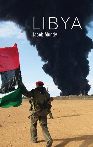 Libya Mundy Hardback Polity Press 9781509518722