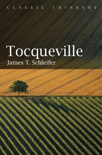Tocqueville Schleifer Paperback Polity Press 9781509518883