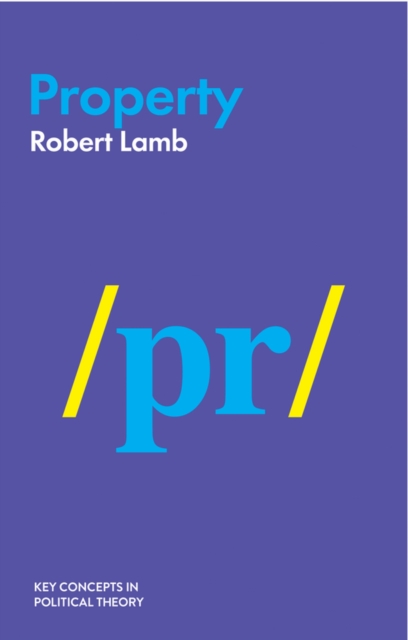 Property Lamb Hardback Polity Press 9781509519194