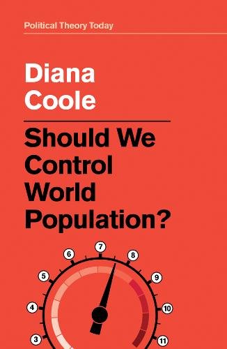 Should We Control World Population? Coole Hardback Polity Press 9781509523405