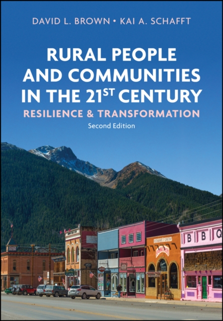 Rural People and Communities in the 21st Century Resilience and Transformation